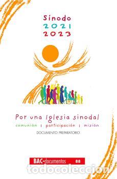 Libri di seconda mano: SINODO 2021 2023 POR UNA IGLESIA SINODAL DOCUMENTO PREPARATORIO - VV AA,