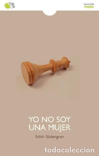 Libros: YO NO SOY UNA MUJER - SODERGRAN, EDITH, - Foto 1