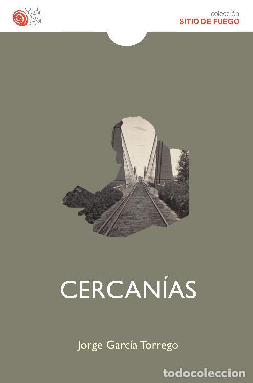 Libros: CERCANIAS (BAILE DEL SOL) - GARCIA TORREGO, JORGE, - Foto 1