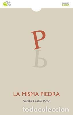 Libros: MISMA PIEDRA, LA - CASTRO PICON, NATALIA, - Foto 1