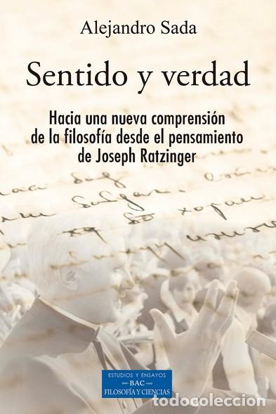 Libri di seconda mano: SENTIDO Y VERDAD - SADA, ALEJANDRO