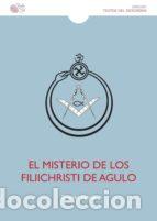 Libros: MISTERIO DE LOS FILIICHRISTI DE AGULO, EL - MARIA, DANIEL, - Foto 1