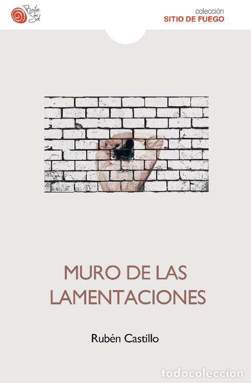 Libros: MURO DE LAS LAMENTACIONES - CASTILLO, RUBEN, - Foto 1