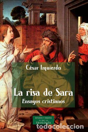 Libros: LA RISA DE SARA - C&Eacute;SAR IZQUIERDO, - Foto 1