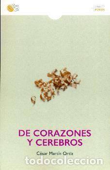 Libros: DE CORAZONES Y CEREBROS - MART&shy;N, C&Eacute;SAR - Foto 1