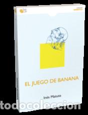 Libros: EL JUEGO DE BANANA - INES MATUTE, - Foto 1