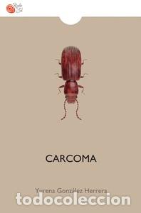 Libros: CARCOMA - GONZALEZ HERRERA, YURENA, - Foto 1