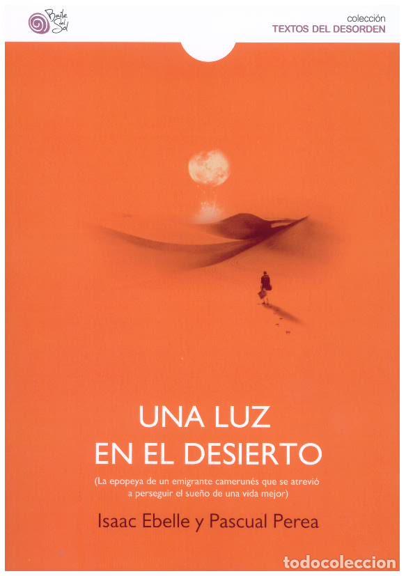 Libros: UNA LUZ EN EL DESIERTO - , - Foto 1