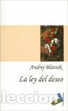 Libros: LEY DEL DESEO, LA - BLATNIK, ANDREJ, - Foto 1