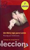 Libros: UN LIBRO ROJO PARA LENIN - DALTON, ROQUE, - Foto 1
