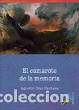 Libros: CAMAROTE DE LA MEMORIA, EL - DIAZ PACHECO, AGUSTIN, - Foto 1