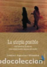Libros: UTOPIA POSIBLE, LA - AGUILAR UMA&Ntilde;A, ISABEL, - Foto 1