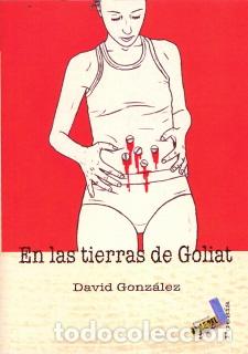 Libros: EN LAS TIERRAS DE GOLIAT - GONZALEZ, DAVID, - Foto 1