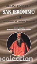 Libros: SAN JERONIMO OBRAS COMPLETAS VII - SAN JERONIMO, - Foto 1