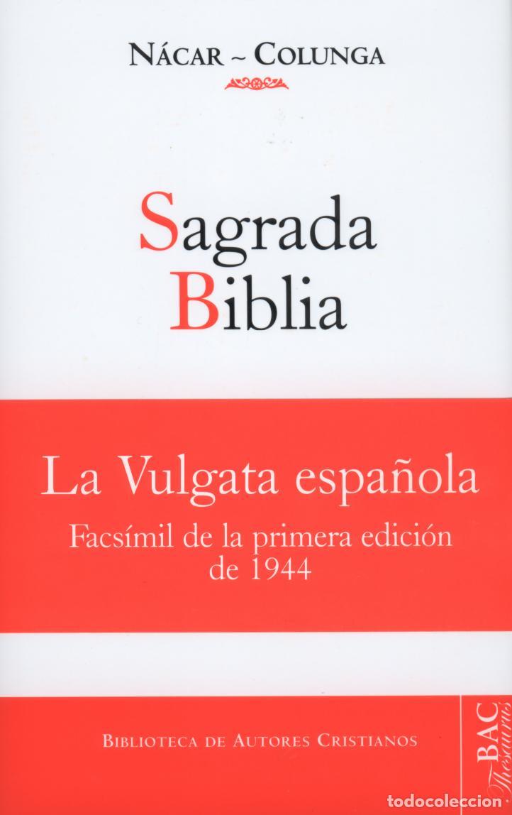 Libros: SAGRADA BIBLIA VERSI&Oacute;N DIRECTA DE LAS LENGUAS ORIGINALES - VVAA - Foto 1