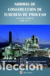 Libros: NORMAS DE CONSTRUCCION DE TUBERIAS DE... - MARTINEZ MASSONI, JUAN MANUEL, - Foto 1