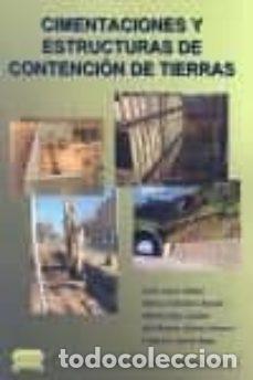 Libros: CIMENTACIONES Y ESTRUCTURAS DE CONTENCION DE TIERRAS - SODHA, MEERA,