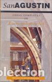 Libros: OBRAS COMPLETAS DE SAN AGUSTIN IV - SAN AGUSTIN, - Foto 1