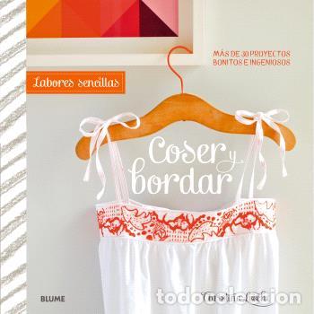 Libros: COSER Y BORDAR/LABORES SENCILLAS - LEECH,CHRISTINE, - Foto 1