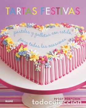 Libros: TARTAS FESTIVAS - PORSCHEN, PEGGY, - Foto 1