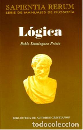 Libros: LOGICA (B.A.C.) - DOMINGUEZ PRIETO, PABLO, - Foto 1
