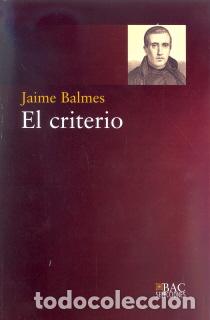 Libros: CRITERIO, EL SEL/09 - BALMES, JAIME, - Foto 1