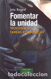 Libros: FOMENTAR LA UNIDAD - BURGGRAF, JUTTA, - Foto 1