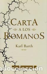 Libros: &rdquo;CARTA A LOS ROMANOS &rdquo;&rdquo;R&rdquo;&rdquo;&rdquo; - BARTH, KARL, - Foto 1