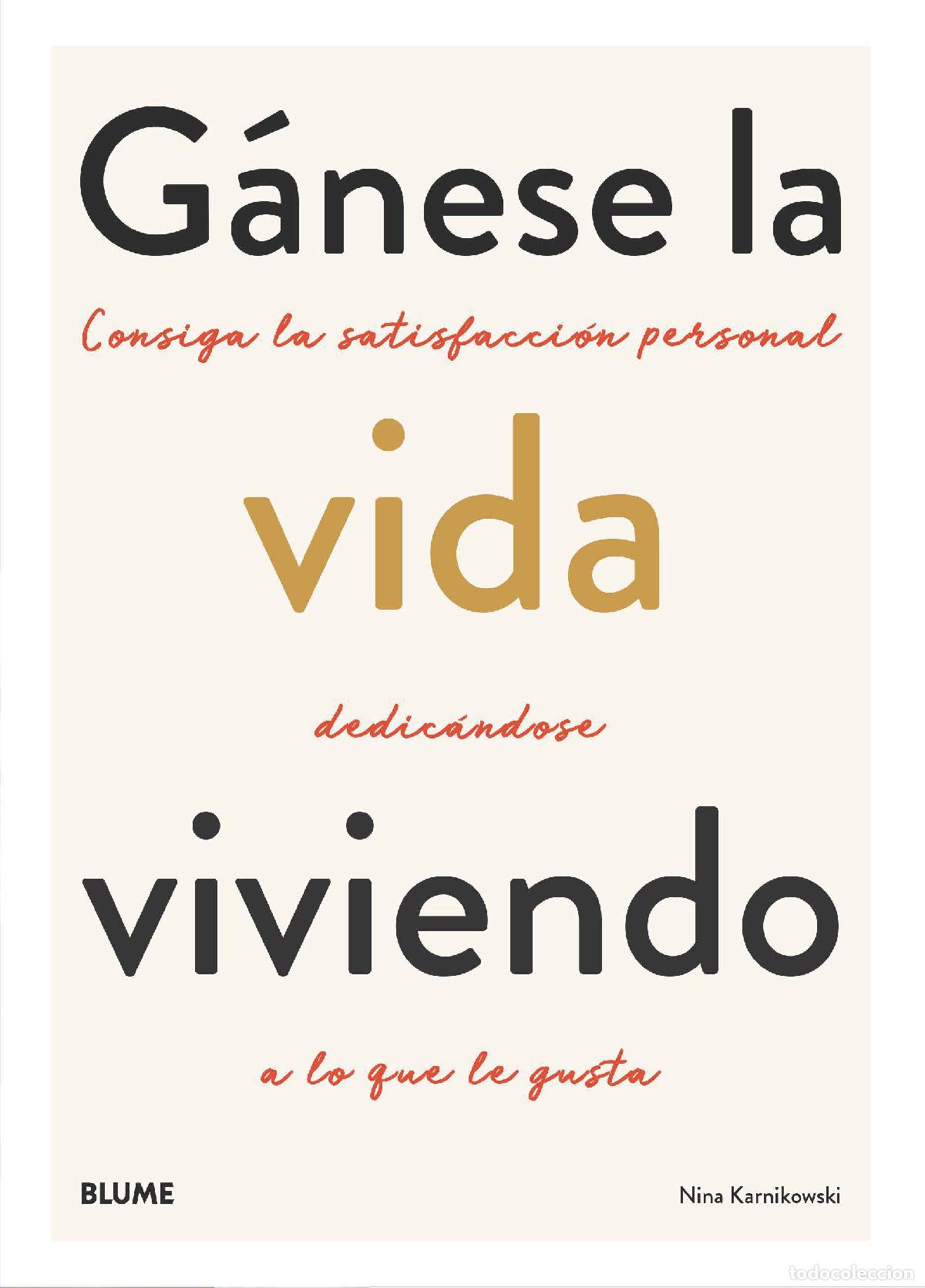 Libros: GANESE LA VIDA VIVIENDO - KARNIKOWSKI, NINA - Foto 1