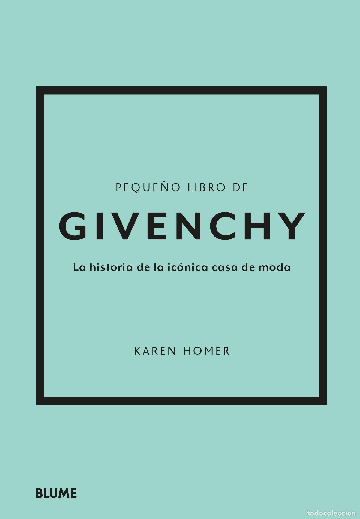 Libros: PEQUE&Ntilde;O LIBRO DE GIVENCHY - HOMER, KAREN