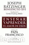 Libros: ENSE&Ntilde;AR Y APRENDER EL AMOR DE DIOS - RATZINGER, JOSEPH (BENEDICTO X, - Foto 1