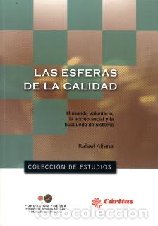 Libros: ESFERAS DE LA CALIDAD, LAS - ALIENA, RAFAEL,
