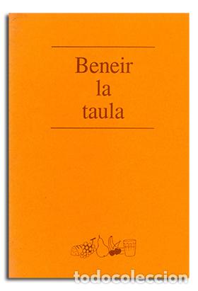 Libros: BENEIR LA TAULA - VV.AA., - Foto 1