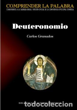 Libros: &rdquo;DEUTERONOMIO &rdquo;&rdquo;COMPRENDER LA PALABRA&rdquo;&rdquo;&rdquo; - GRANADOS, CARLOS, - Foto 1