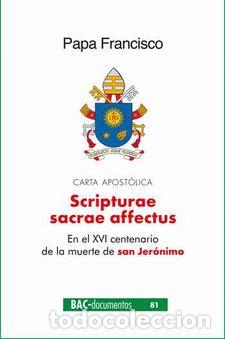 Libros: SCRIPTURAE SACRAE AFFECTUS /CARTA APOSTOLICA - PAPA FRANCISCO, - Foto 1
