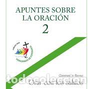 Libri di seconda mano: APUNTES SOBRE LA ORACION 2 - RAVASI,