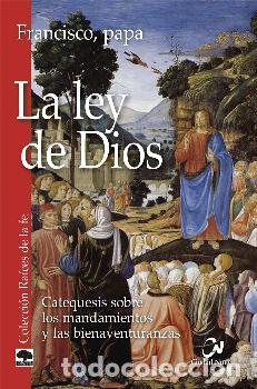 Libros: LA LEY DE DIOS - FRANCISCO, PAPA