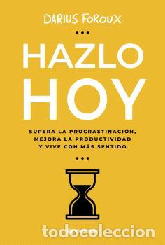 Libri di seconda mano: HAZLO HOY - FOROUX, DARIUS