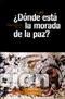 Libros: DONDE ESTA LA MORADA DE LA PAZ? - ALONSO BAQUER, MIGUEL, - Foto 1