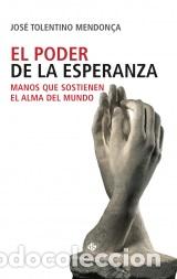 Libros: PODER DE LA ESPERANZA, EL - TOLENTINO MENDO&Ccedil;A, JOSE - Foto 1