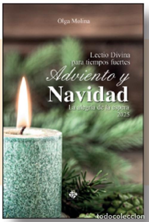 Libri di seconda mano: ADVIENTO Y NAVIDAD 2025. LECTIO DIVINA PARA TIEMPOS FUERTES - OLGA MOLINA,