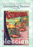 Libros: ASTOUNDING STORIES (1930-1939) - ARELLANO, FRANCISCO, - Foto 1