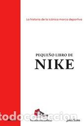 Libros: PEQUE&Ntilde;O LIBRO DE NIKE - SIMS, JOSH, - Foto 1