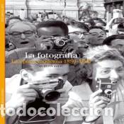 Libros: FOTOGRAFIA, LA/BIBLIOTECA ILUSTRADA - BAJAC, QUENTIN, - Foto 1