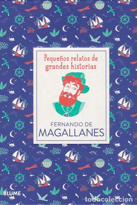 Libros: PEQUE&Ntilde;OS RELATOS. FERNANDO DE MAGALLANES - THOMAS, ISABEL, - Foto 1