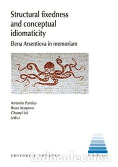 Libros: STRUCTURAL FIXEDNESS AND CONCEPTUAL IDIOMATICITY - PAMI&Eacute;S BERTR&Aacute;N, ANTONIO