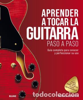 Libros: APRENDER A TOCAR LA GUITARRA PASO A PASO (2021) - VV.AA., - Foto 1