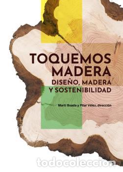 Libros: TOQUEMOS MADERA - V&Eacute;LEZ VICENTE, PILAR, - Foto 1