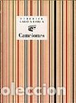 Libros: CANCIONES - GARCIA LORCA, FEDERICO,