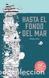 Libros: HASTA EL FONDO DEL MAR - YOON, SARAH, - Foto 1